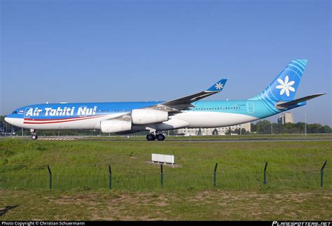 F OJGF Air Tahiti Nui Airbus A340 313 Photo By Christian Schuermann