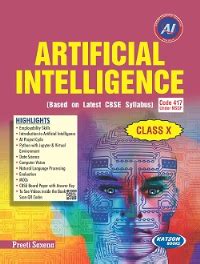 Artificial Intelligence Code Class X S K Kataria And Sons