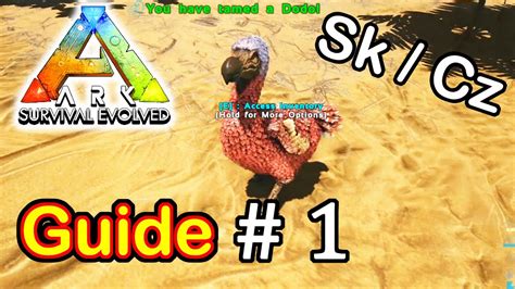 Ako Pre I Ark Survival Evolved Cz Sk Tutorial N Vod