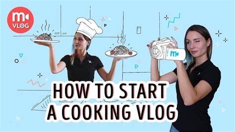 Shooting A Cooking Video How To Create Your Own Food Vlog Youtube