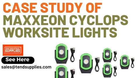 Case study of Maxxeon Cyclops Worksite Lights - Tend Industrial Supplies