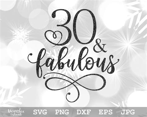 30 Fabulous SVG 30th Birthday SVG 30th SVG Thirty Etsy