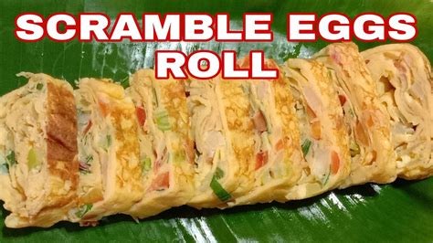 SCRAMBLE EGGS ROLL YouTube