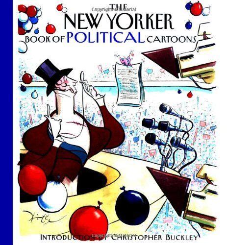 The New Yorker Book Of Political Cartoons By Robert Mankoff Hardcover Vg 9781576600801 Ebay