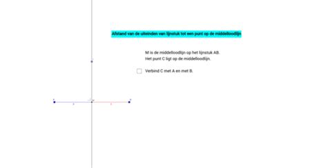 Afstand Lijnstuk En Middelloodlijn Geogebra