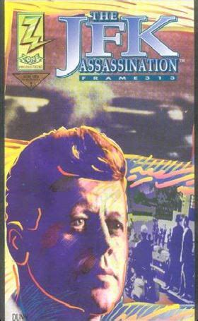 JFK Assassination: Frame 313 Comic Book by Comic Zone Productions Title ...