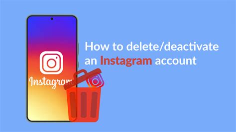 How To Delete An Instagram Account Permanently Or Deactivate It