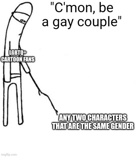 Dear Lgbtq Cartoon Fans Not Every Two Characters Have To Be A Gay