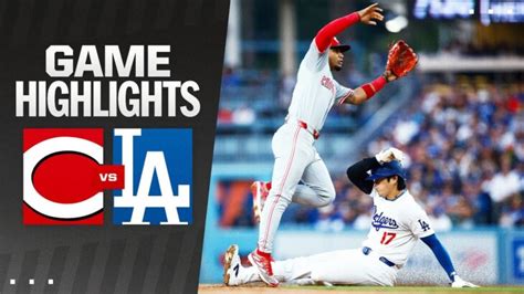 Reds Vs Dodgers Game Highlights 5 16 24 MLB Highlights Shohei