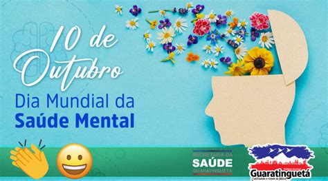 10 De Outubro Dia Mundial Da Saúde Mental “nosso Planeta Nossa Saúde