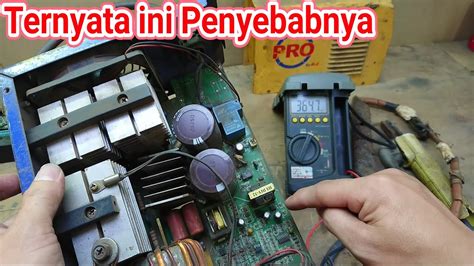 Mesin Las Rusak Bunyi Cetak Cetek Lampu Power Kedip Kedip Youtube