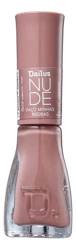 Esmalte Nude Faco Minhas Regras Dailus MercadoLivre