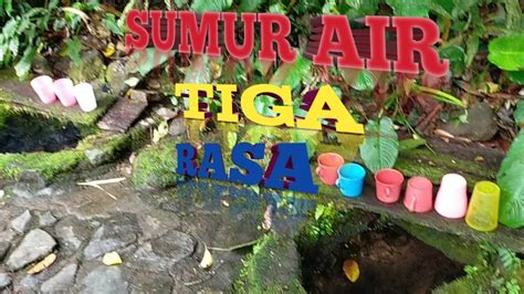 sumur air tiga rasa rejenu muria youtube