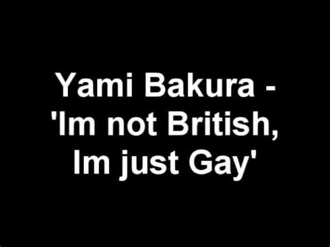 Bakura Im Not British Im Just Gay Jokes YGOTAS YouTube
