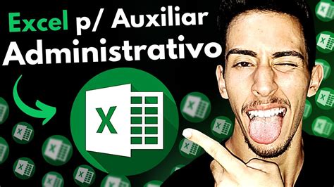 Auxiliar Administrativo Excel Aprenda EXCEL De Uma Vez Por Todas I