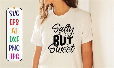 Salty But Sweet Svg Cut File Graphic By Creativesvg Creative Fabrica