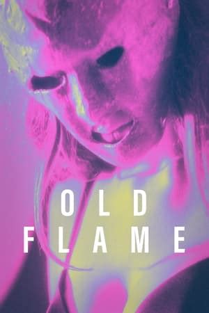 Old Flame (2022) — The Movie Database (TMDB)