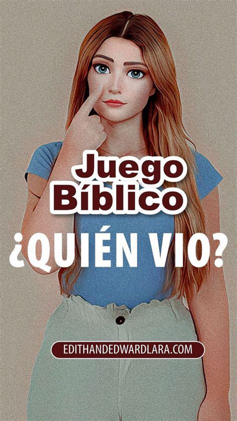 Juego Bíblico Quién Vio Creation bible lessons Bible facts Bible