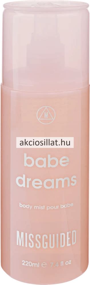 Missguided Babe Dreams testpermet 220ml Olcsó parfüm és parfüm utánz