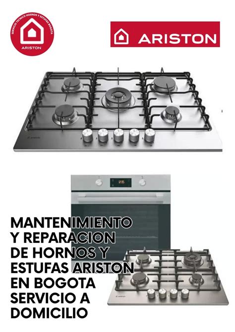 MANTENIMIENTO ESTUFAS ARISTON BOGOTA 3185472586