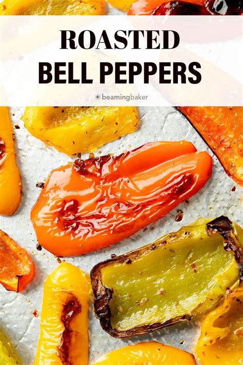 Roasted Bell Peppers A Simple And Delicious Recipe