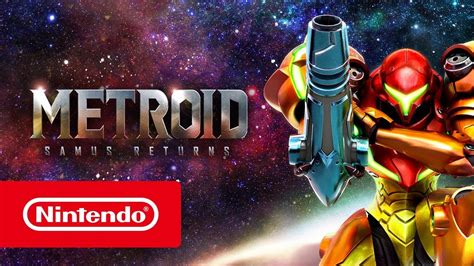 Metroid Samus Returns Tráiler De Lanzamiento Nintendo 3ds Youtube