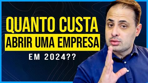 Quanto Custa Abrir Uma Empresa Em 2024 Mei Me Slu Epp Youtube