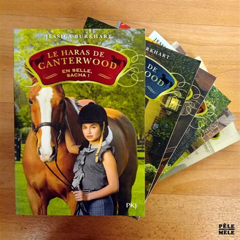 Le Haras De Canterwood Tomes Jessica Burkhart Pkj P Le