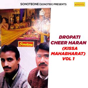 Dropati Cheer Haran (Kissa Mahabharat) Vol 1 Songs Download, MP3 Song ...