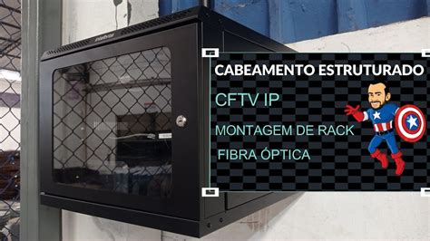 Montagem De Rack Cftv Ip Youtube