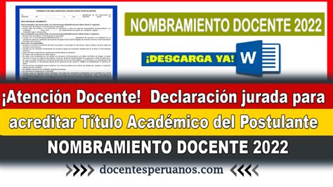 Atención Docente Declaración jurada para acreditar Título Académico