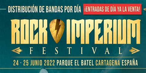 Rock Imperium Anuncia La Distribuci N De Bandas Por D A Metalegun