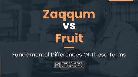 Zaqqum vs Fruit: Fundamental Differences Of These Terms