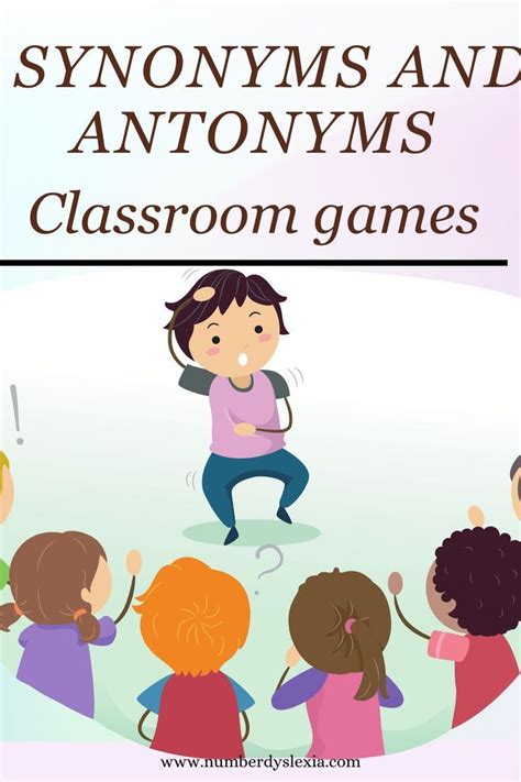 Synonym And Antonym Classroom Games