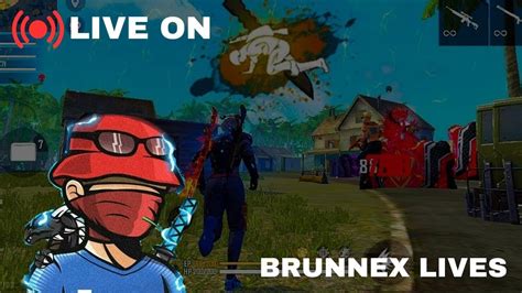 Live Onn🔴brunnex🔴jogando Com Inscritos🔴 Youtube