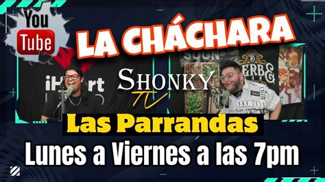 LA CHÁCHARA Parrandas YouTube