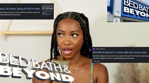 The Downfall Of Bed Bath Beyond L Too Much Mouth Youtube