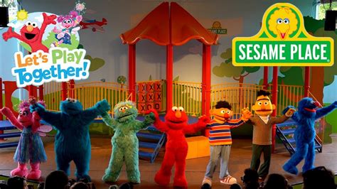 Sesame Street Lets Play Together Sesame Place Show Youtube