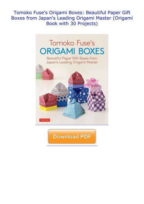 Tomoko Fuse S Origami Boxes Beautiful Paper Gift B
