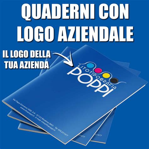 Quaderni Personalizzati Con Logo Aziendale Litotipografia Poppi