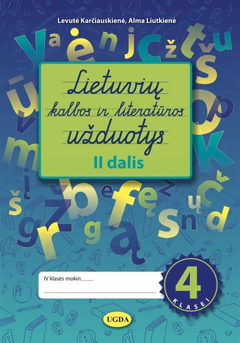 Lietuvių Kalbos Ir Literatūros Užduotys 4 Kl 2 Dalis Pegasas