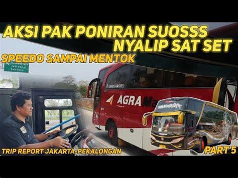 Jam Mepet Bosaksi Pak Poniran Driver Suoss Mahendra Saat Balap Bus