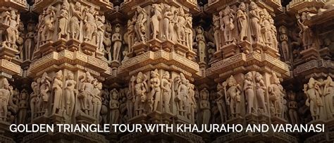 Golden Triangle Tour With Khajuraho And Varanasi Tour Packages - Kita ...