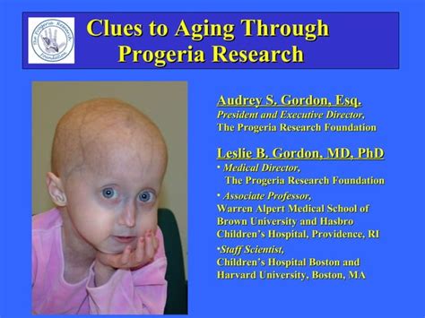 Progeria Research Foundation At Partnering For Cures Ppt