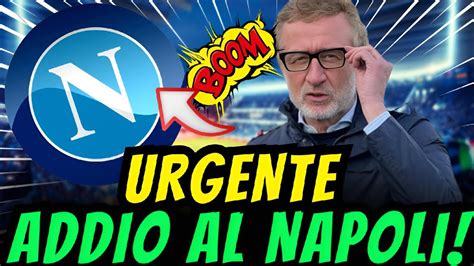 MAMMA MIA DECISIONE A PRESA QUASE NON CREDO NOTIZIE NAPOLI CALCIO