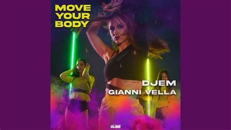 Move Your Body Original Mix Youtube