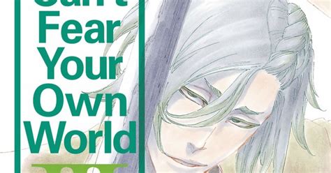 Bleach Can T Fear Your Own World Novel Characters To Appear In Bleach