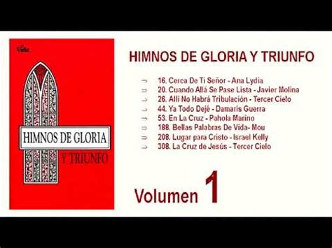 Himnos De Gloria Y Triunfo Vol Youtube