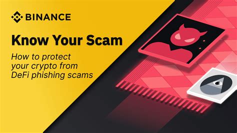 How To Protect Your Crypto From DeFi Phishing Scams Binance Blog