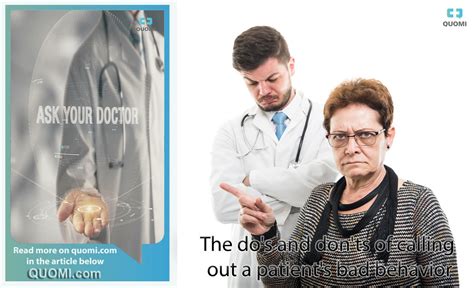 The do’s and don’ts of calling out a patient’s bad behavior – Quomi ...